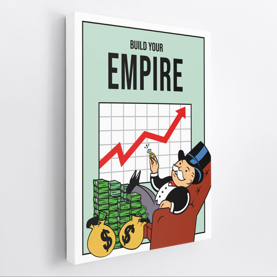 Build Your Empire - Monopoly Man Art