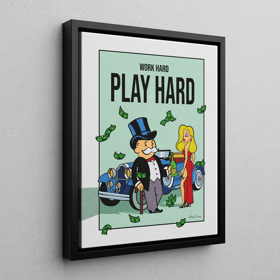 Work Hard Play Hard - Monopoly Man Art